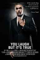 Trevor Noah: You Laugh But It's True Poster 4
