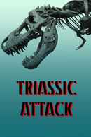 Triassic Attack Poster 2