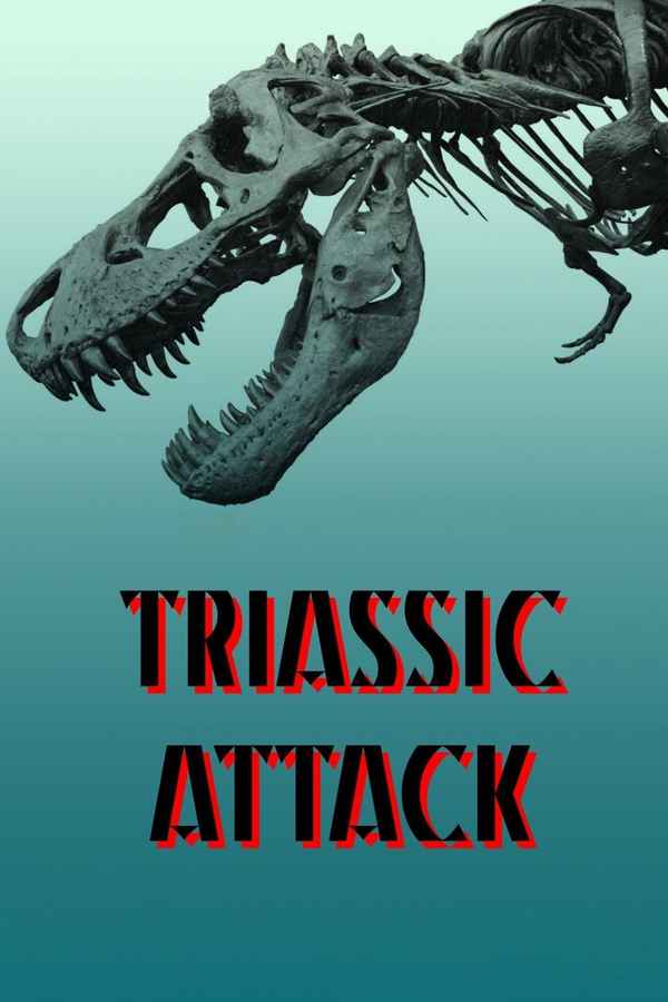 Triassic Attack Poster 2