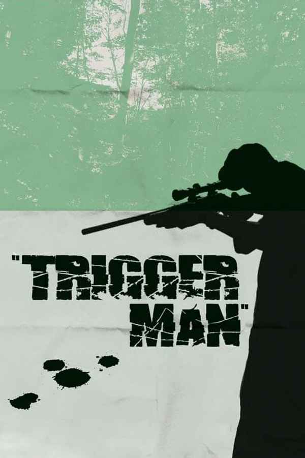 Trigger Man Poster 4