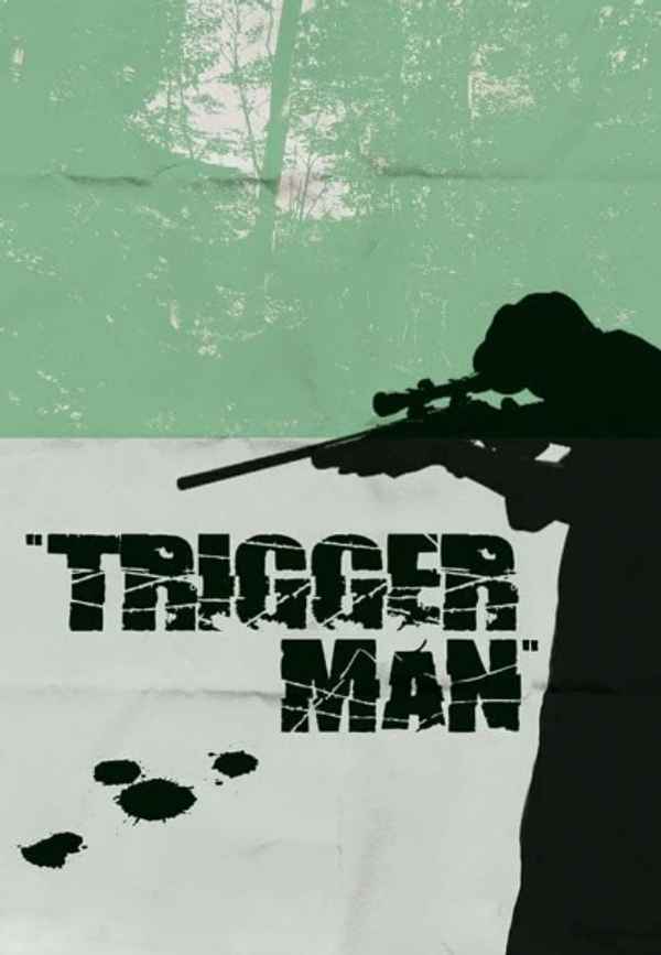Trigger Man Poster 6