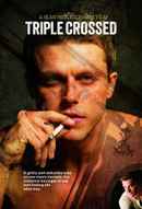 Triple Crossed Poster 6