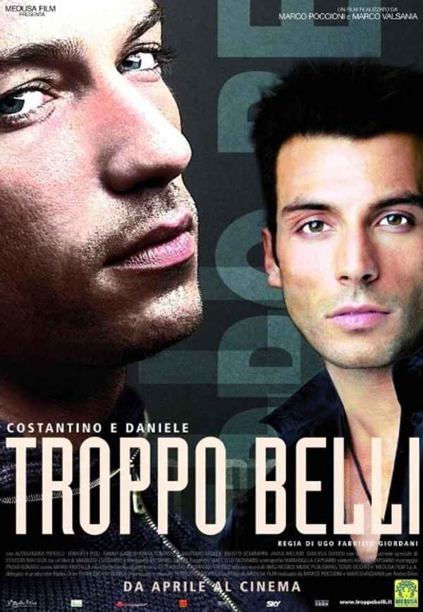Troppo Belli Poster 4