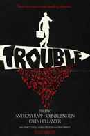 Trouble Poster 1