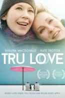 Tru Love Poster 1