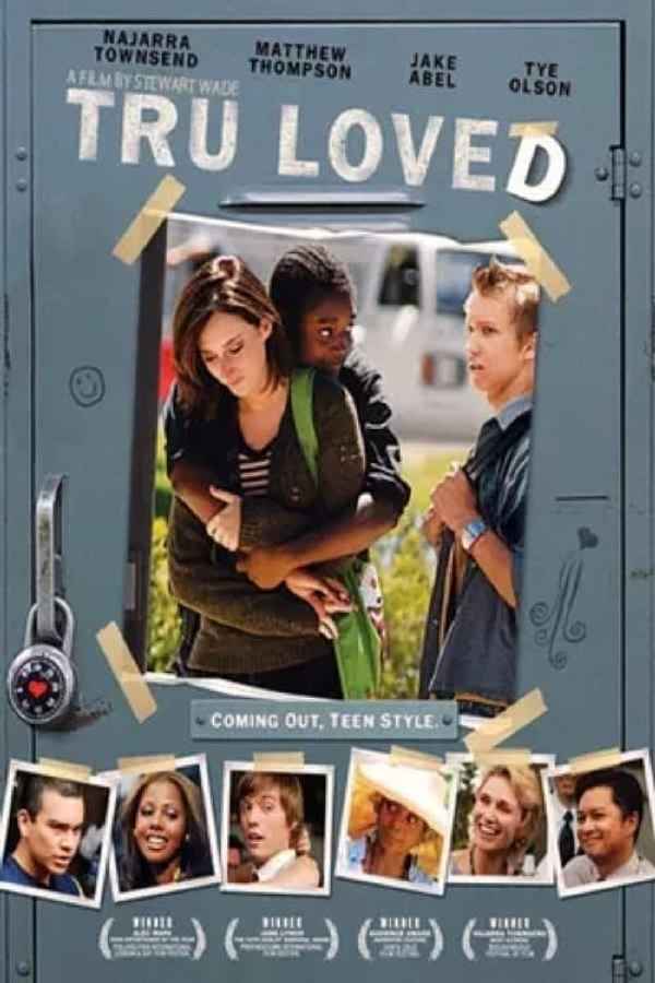Tru Loved Poster 2