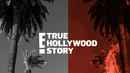 True Hollywood Story Poster 3