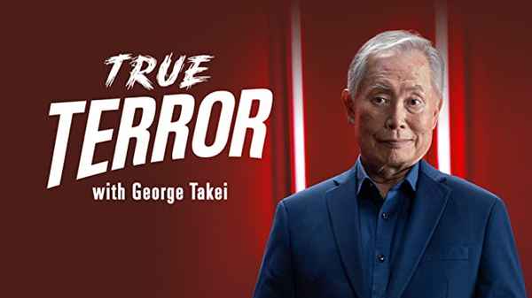 True Terror with George Takei, Poster 3