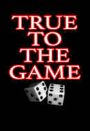 True to the Game Poster 6