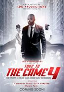 True to the Game 4 Poster 4