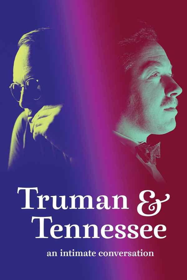 Truman & Tennessee: An Intimate Conversation Poster 5