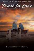 Trust in Love Poster 1