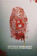 Trust No One: The Hunt for the Crypto King Poster 4