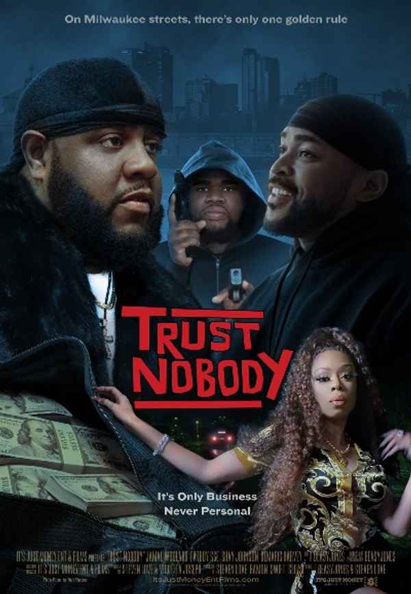 Trust Nobody Poster 3