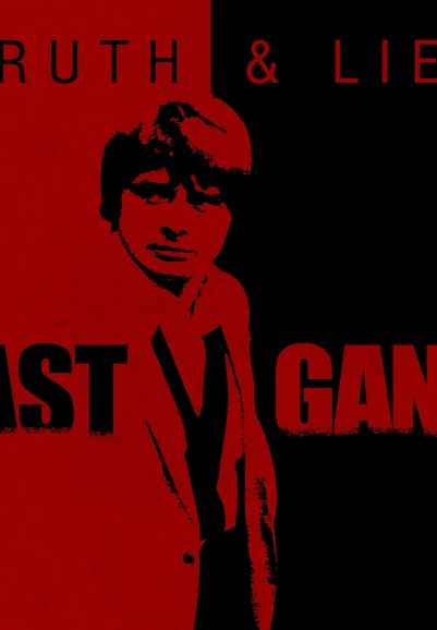 Truth and Lies: The Last Gangster