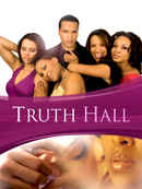 Truth Hall Poster 1
