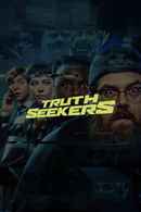 Truth Seekers Poster 3