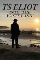 TS Eliot: Into 'The Waste Land' Poster 3