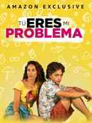 'Tú eres mi problema' Poster 3