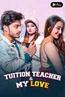 Tuition Teacher & My Love Poster 6