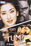 Tum: A Dangerous Obsession Poster 5