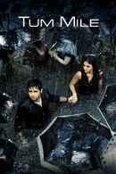 Tum Mile Poster 1