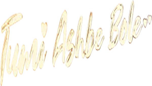 Tumi Ashbe Bole Poster 1