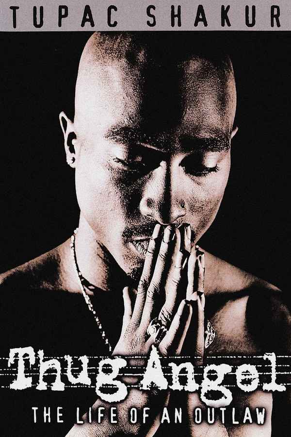 Tupac Shakur: Thug Angel Poster 2