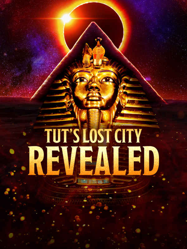 Tut's Lost City Revealed Poster 6