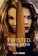 Twisted House Sitter Poster 7
