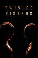 Twisted Sisters Poster 5
