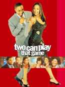 Two Can Play That Game Poster 4