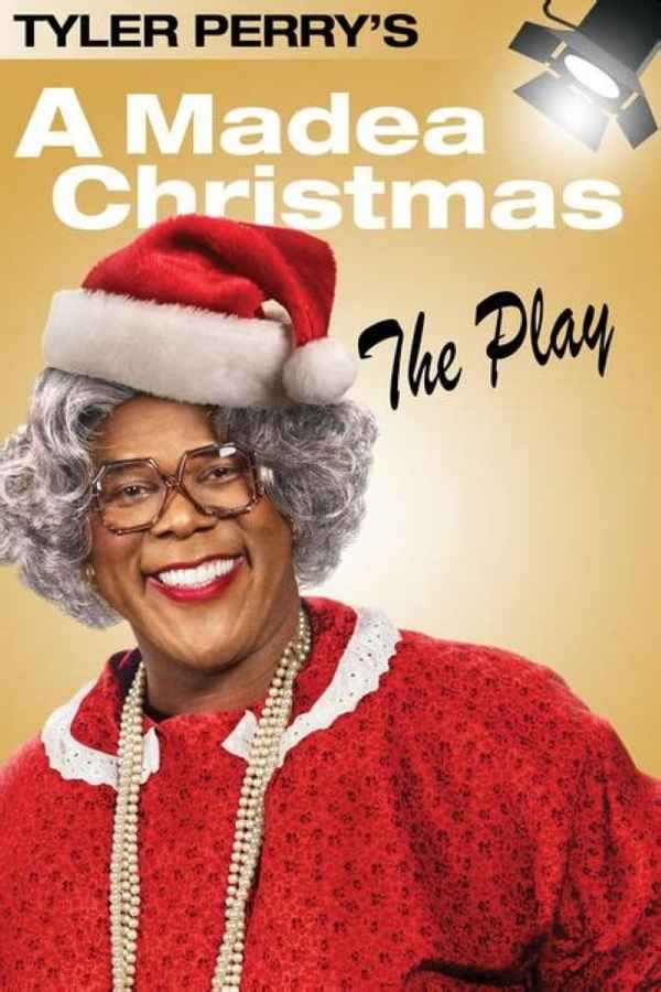 Tyler Perry's A Madea Christmas - The Play Poster 3