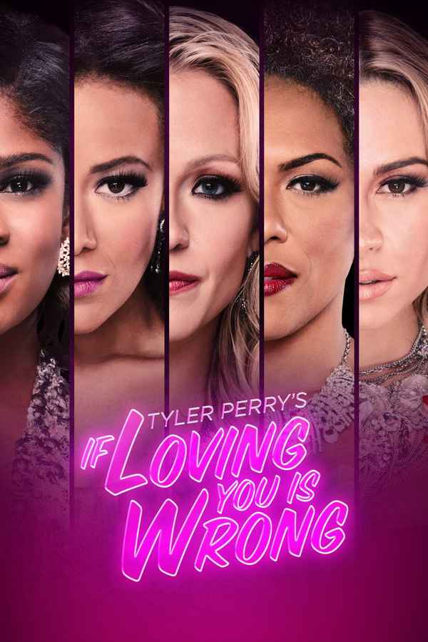 Tyler Perry's If Loving You Is Wrong Poster 2