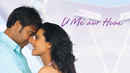 U Me Aur Hum Poster 1