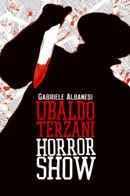 Ubaldo Terzani Horror Show Poster 1