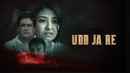 Udd Ja Re Poster 3