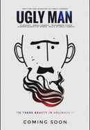 UGLY MAN Poster 2