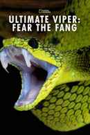 Ultimate Viper: Fear The Fang Poster 3