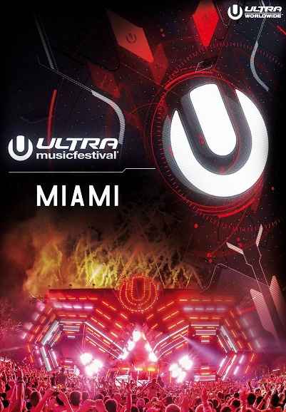 Ultra Music Festival Miami 2017