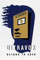Ultravox - Return To Eden - Live At The Roundhouse Poster 2
