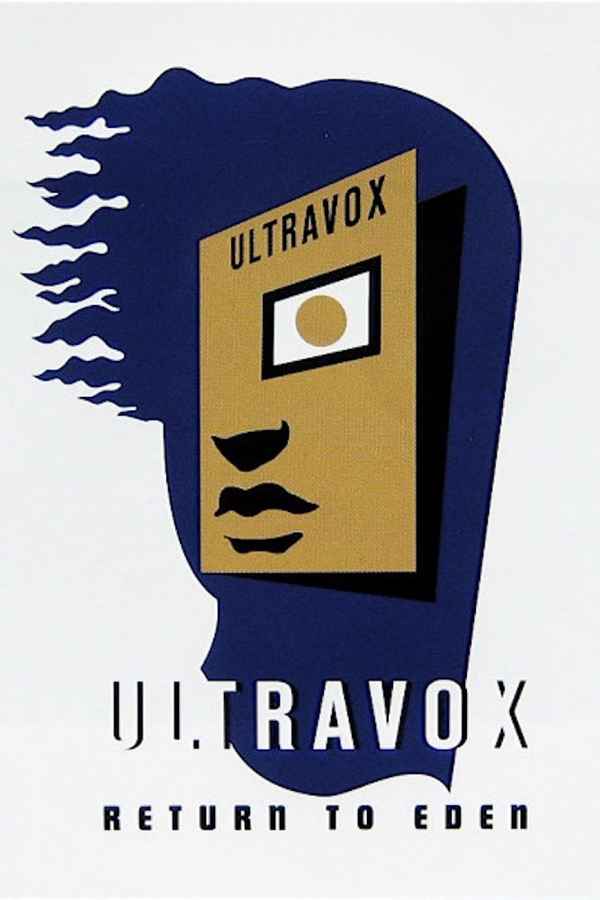 Ultravox - Return To Eden - Live At The Roundhouse Poster 2