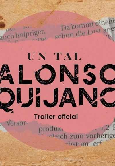 Un tal Alonso Quijano