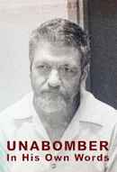 Unabomber: In His Own Words Poster 3