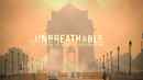 Unbreathable: Cities on the Verge of Asphyxiation Poster 2