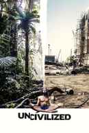 Uncivilized Poster 6