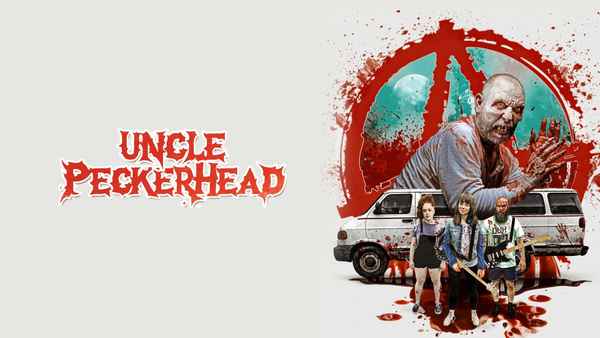 Uncle Peckerhead Poster 1