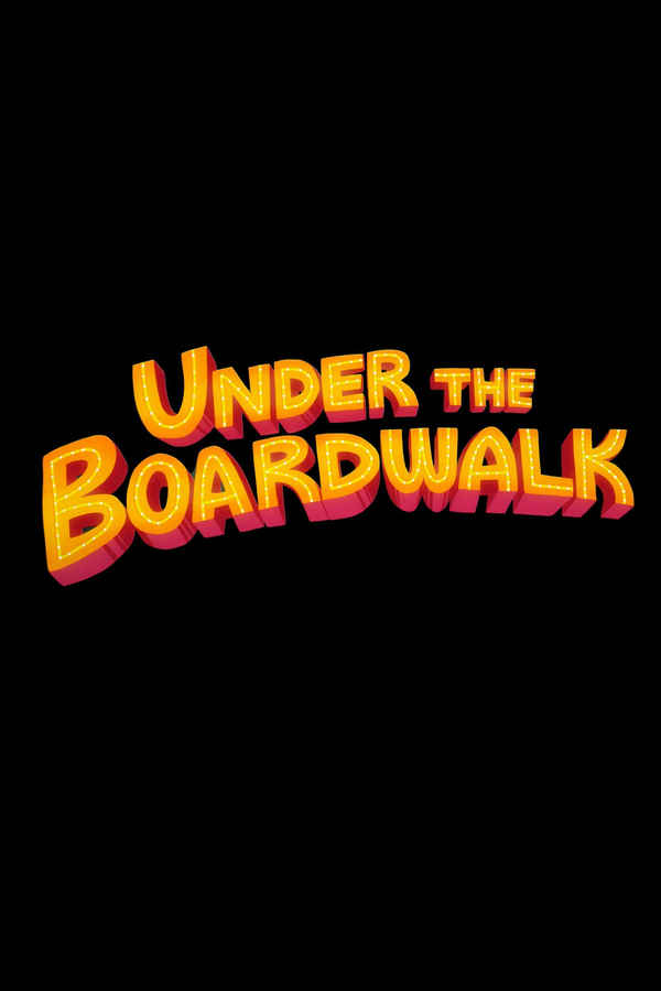 Under the Boardwalk Poster 6