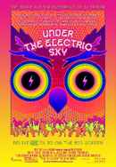 Under the Electric Sky Poster 6