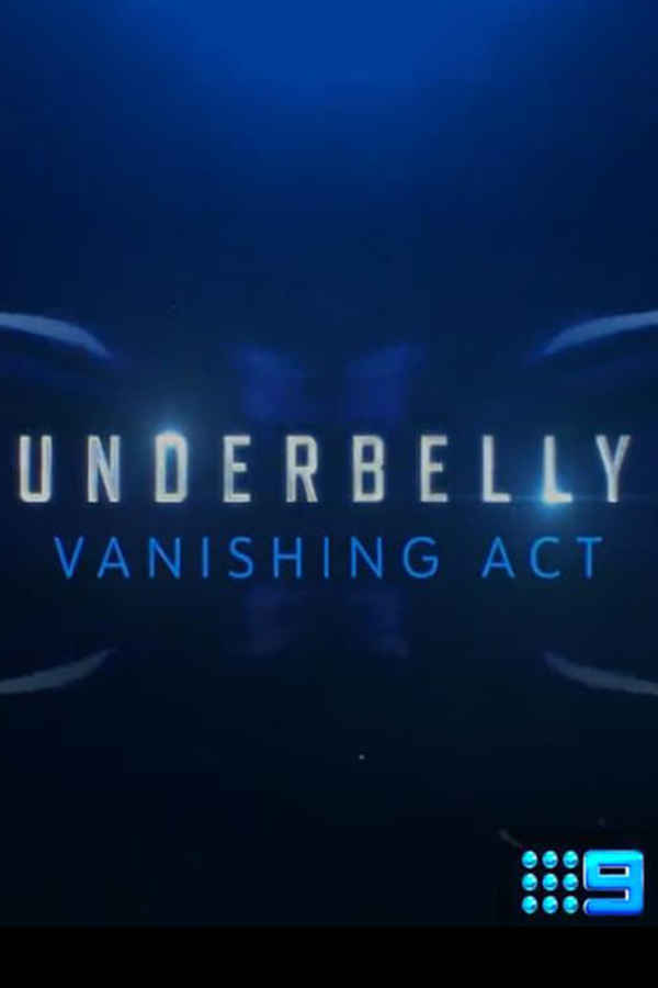 Underbelly: Vanishing Act Poster 5